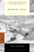 Klondike-Erzählungen - Klondike Tales