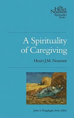 Eine Spiritualität des Kümmerns - A Spirituality of Caregiving