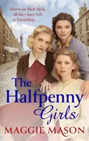 Die Halfpenny Girls - The Halfpenny Girls