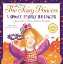 Ein gespenstisches, funkelndes Halloween - A Spooky, Sparkly Halloween