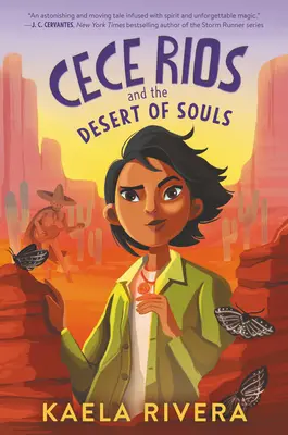 Cece Rios und die Wüste der Seelen - Cece Rios and the Desert of Souls