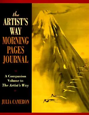 The Artist's Way Morning Pages Journal: Ein Begleitband zum Artist's Way - The Artist's Way Morning Pages Journal: A Companion Volume to the Artist's Way