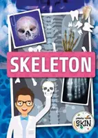 Skelett - Skeleton