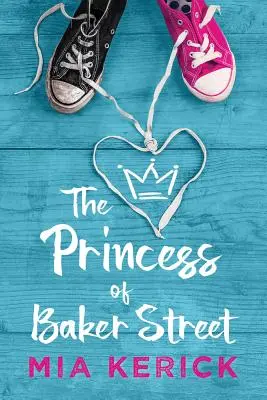 Die Prinzessin der Baker Street - The Princess of Baker Street