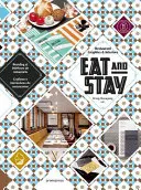 Essen und Wohnen: Restaurant-Grafiken und -Interieur - Eat and Stay: Restaurant Graphics & Interiors