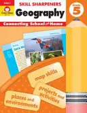 Skill Sharpeners Geografie, Klasse 5 - Skill Sharpeners Geography, Grade 5