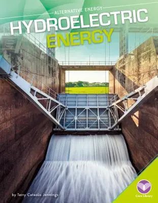 Hydroelektrische Energie - Hydroelectric Energy