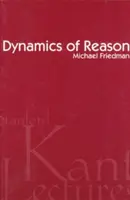 Die Dynamik der Vernunft - Dynamics of Reason