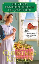 Die amische Weihnachtsküche - The Amish Christmas Kitchen