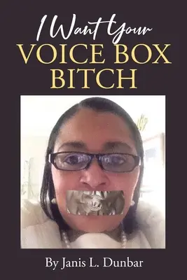 Ich will deine Sprachboxschlampe - I Want Your Voice Box Bitch