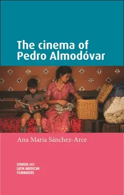 Das Kino von Pedro Almodvar - The Cinema of Pedro Almodvar