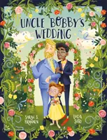 Onkel Bobbys Hochzeit - Uncle Bobby's Wedding