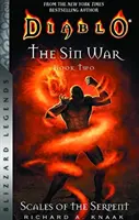 Diablo: Der Sündenkrieg, Buch Zwei: Die Schuppen der Schlange - Blizzard Legends - Diablo: The Sin War, Book Two: Scales of the Serpent - Blizzard Legends