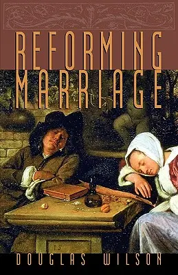 Die Ehe reformieren - Reforming Marriage