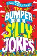 Das Stoßstangenbuch der sehr dummen Witze - The Bumper Book of Very Silly Jokes
