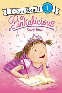 Pinkalicious: Geschichtenzeit - Pinkalicious: Story Time