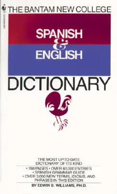 Das Bantam New College Wörterbuch Spanisch & Englisch - The Bantam New College Spanish & English Dictionary