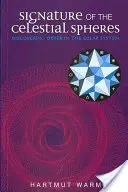 Die Signatur der himmlischen Sphären: Die Entdeckung der Ordnung im Sonnensystem - Signature of the Celestial Spheres: Discovering Order in the Solar System