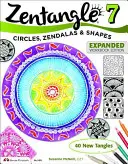 Zentangle 7: Kreise, Zendalas und Formen - Zentangle 7: Circles, Zendalas & Shapes