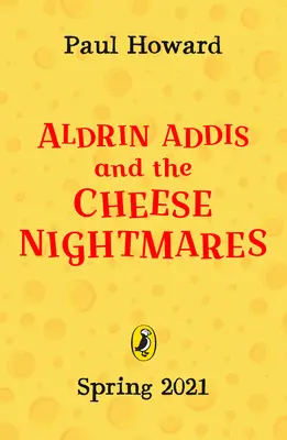 Aldrin Adams und die Käsealbträume - Aldrin Adams and the Cheese Nightmares