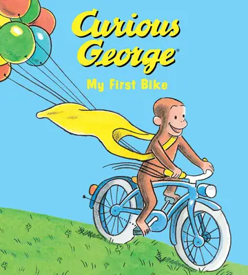 Curious George Mein erstes Fahrrad (gepolstertes Pappbuch) - Curious George My First Bike (Padded Board Book)