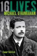 Michael O'Hanrahan: 16 Leben - Michael O'Hanrahan: 16lives