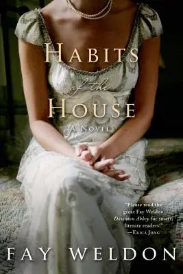 Gewohnheiten des Hauses - Habits of the House