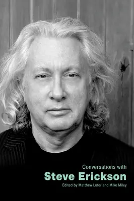 Gespräche mit Steve Erickson - Conversations with Steve Erickson