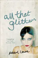 Alles, was glitzert - All that Glitters