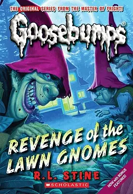 Die Rache der Gartenzwerge (Gänsehaut-Klassiker Nr. 19), 19 - Revenge of the Lawn Gnomes (Classic Goosebumps #19), 19