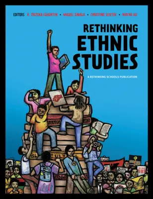 Ethnische Studien neu denken - Rethinking Ethnic Studies