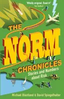 Norm Chronicles - Geschichten und Zahlen zur Gefahr - Norm Chronicles - Stories and numbers about danger