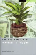 Rosine in der Sonne - Raisin In The Sun