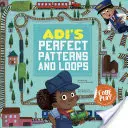 Adi's perfekte Muster und Schleifen - Adi's Perfect Patterns and Loops