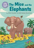 Lese-Champion: Die Mäuse und die Elefanten - Independent Reading Purple 8 - Reading Champion: The Mice and the Elephants - Independent Reading Purple 8