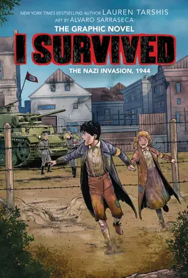 Ich habe die Nazi-Invasion überlebt, 1944 (I Survived Graphic Novel #3): Ein Graphix-Buch, 3 - I Survived the Nazi Invasion, 1944 (I Survived Graphic Novel #3): A Graphix Book, 3