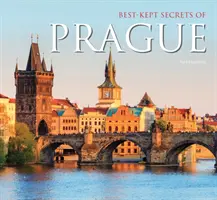 Die bestgehüteten Geheimnisse von Prag - Best-Kept Secrets of Prague