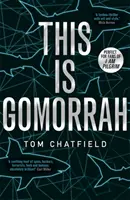 Dies ist Gomorrah - auf der Shortlist für den CWA 2020 Ian Fleming Steel Dagger Award - This is Gomorrah - Shortlisted for the CWA 2020 Ian Fleming Steel Dagger award