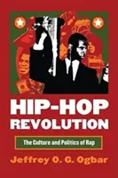 Hip-Hop-Revolution: Die Kultur und Politik des Rap - Hip-Hop Revolution: The Culture and Politics of Rap