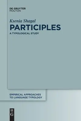 Partizipien: Eine typologische Studie - Participles: A Typological Study