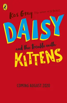 Daisy und der Ärger mit den Kätzchen - Daisy and the Trouble with Kittens