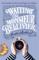 Warten auf Monsieur Bellivier - Waiting for Monsieur Bellivier