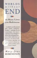 Welten ohne Ende: Die vielen Leben des Multiversums - Worlds Without End: The Many Lives of the Multiverse
