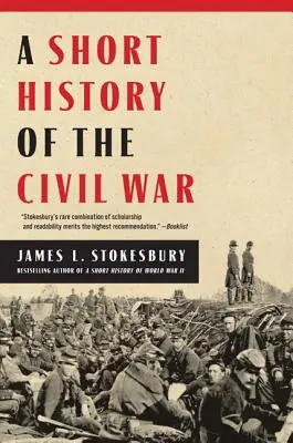 Eine kurze Geschichte des Bürgerkriegs - A Short History of the Civil War