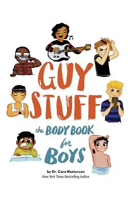 Jungskram: Das Körperbuch für Jungen - Guy Stuff: The Body Book for Boys