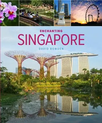 Bezauberndes Singapur - Enchanting Singapore