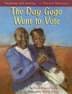 Der Tag, an dem Gogo zur Wahl ging - The Day Gogo Went to Vote