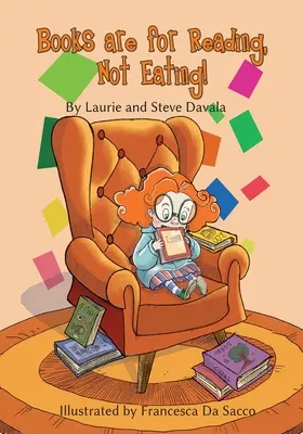 Bücher sind zum Lesen da, nicht zum Essen! - Books are for Reading, Not Eating!