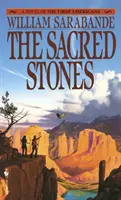 Die heiligen Steine: Ein Roman über die ersten Amerikaner - The Sacred Stones: A Novel of the First Americans