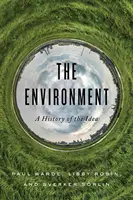 Die Umwelt: Eine Geschichte der Idee - The Environment: A History of the Idea
